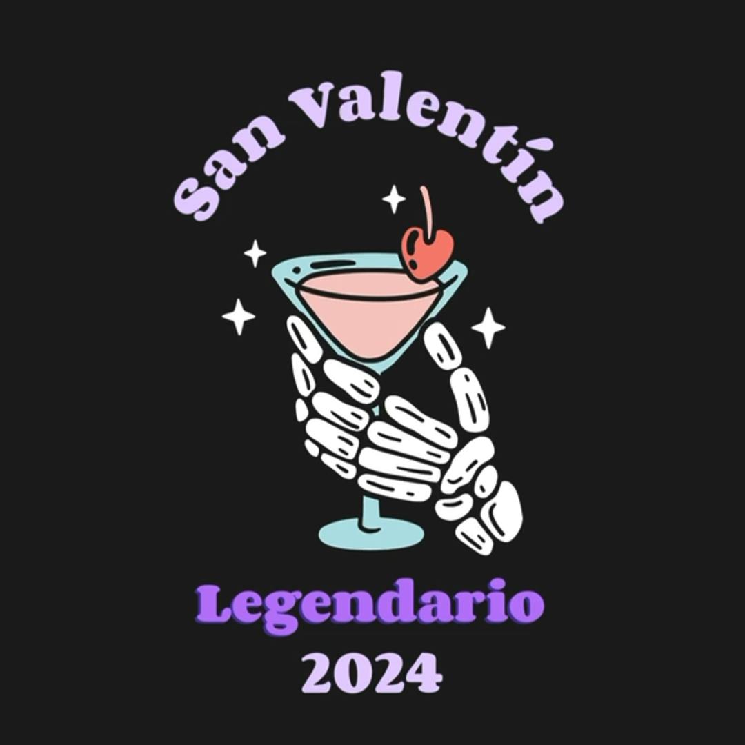 San Valentín Legendario 2024