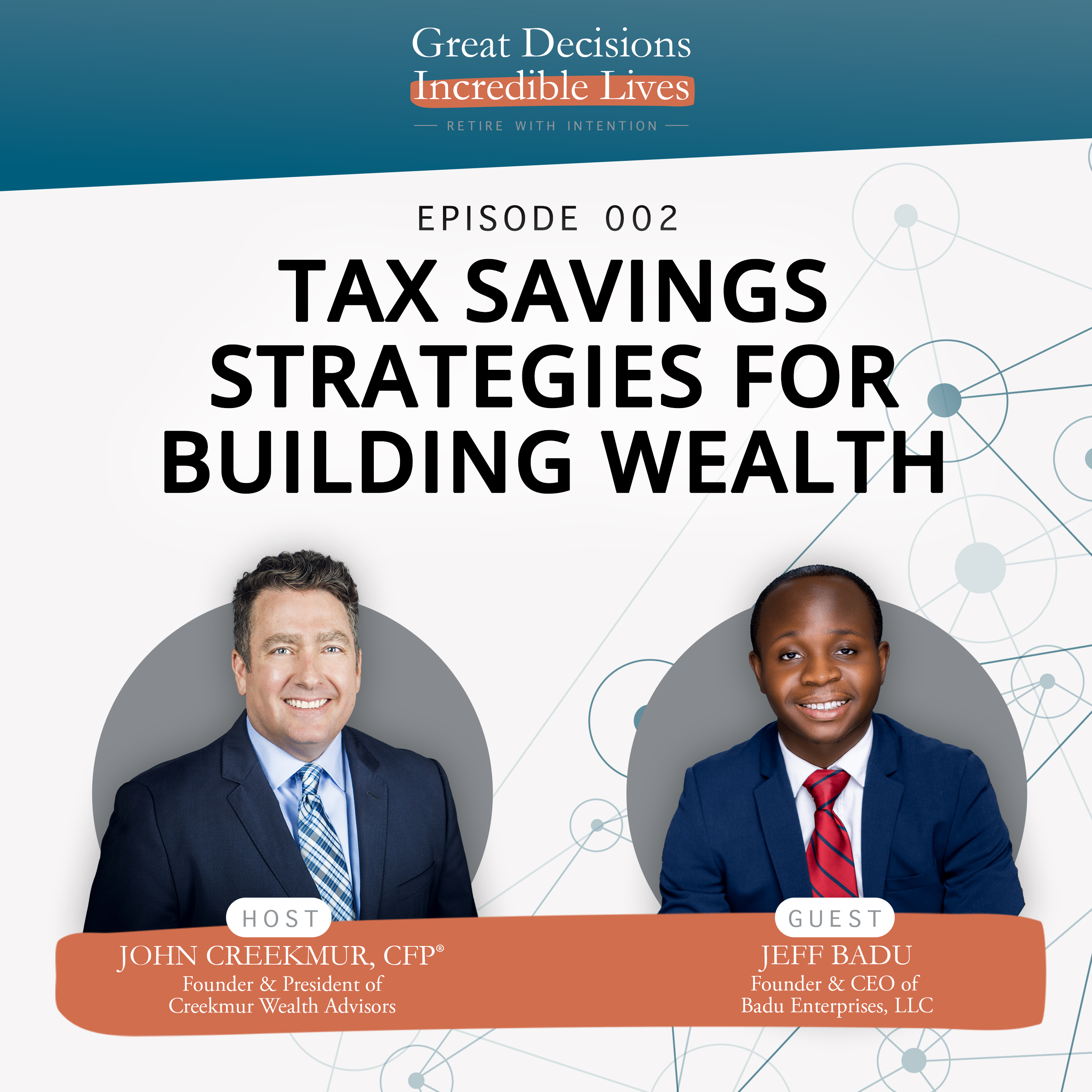 Great Decisions, Incredible Lives