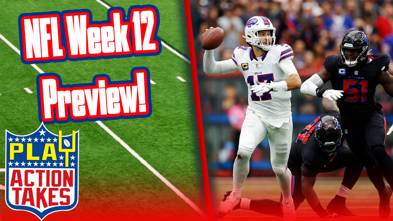 A Stinky NFL Slate - NFL Week 12 Preview! || Play Action Takes Podcast