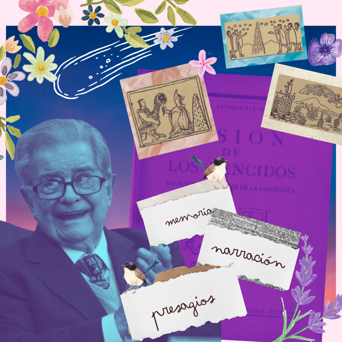 Episodio 4. Los Presagios Funestos y Miguel León Portilla