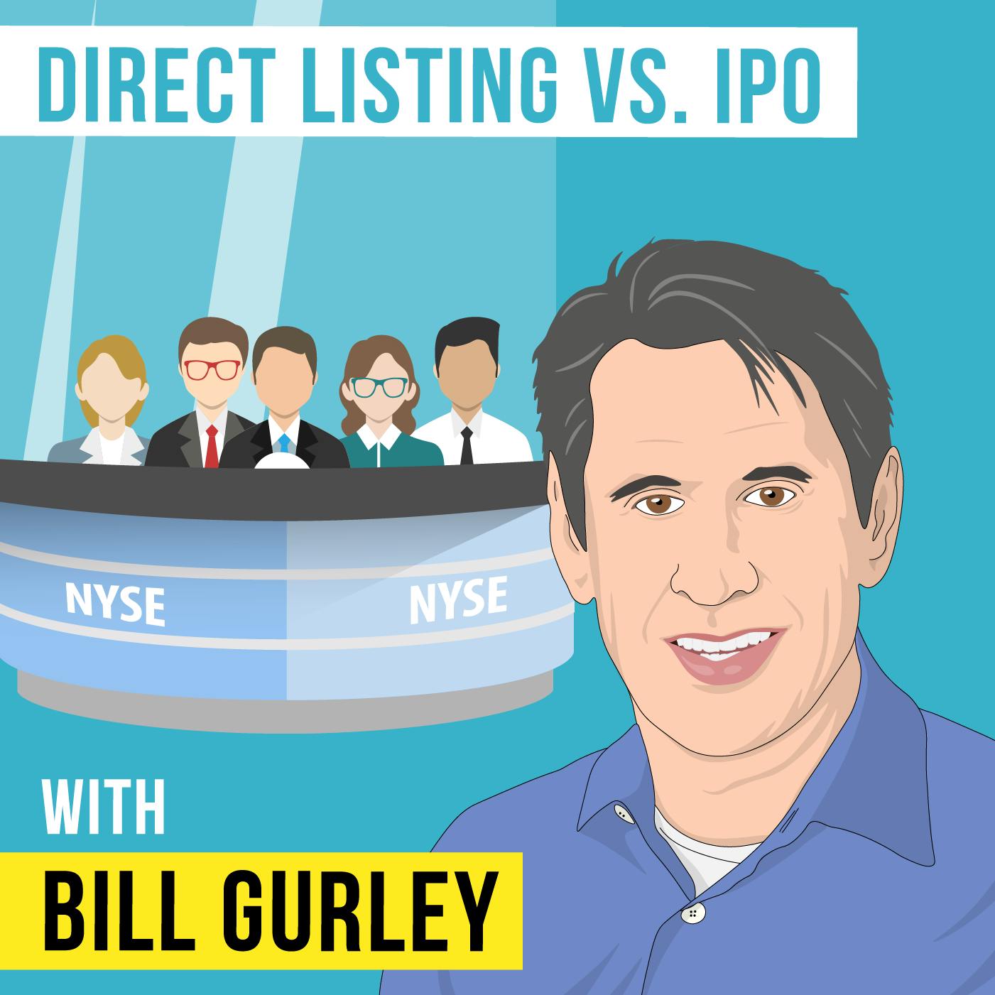 Bill Gurley – Direct Listing vs. IPO