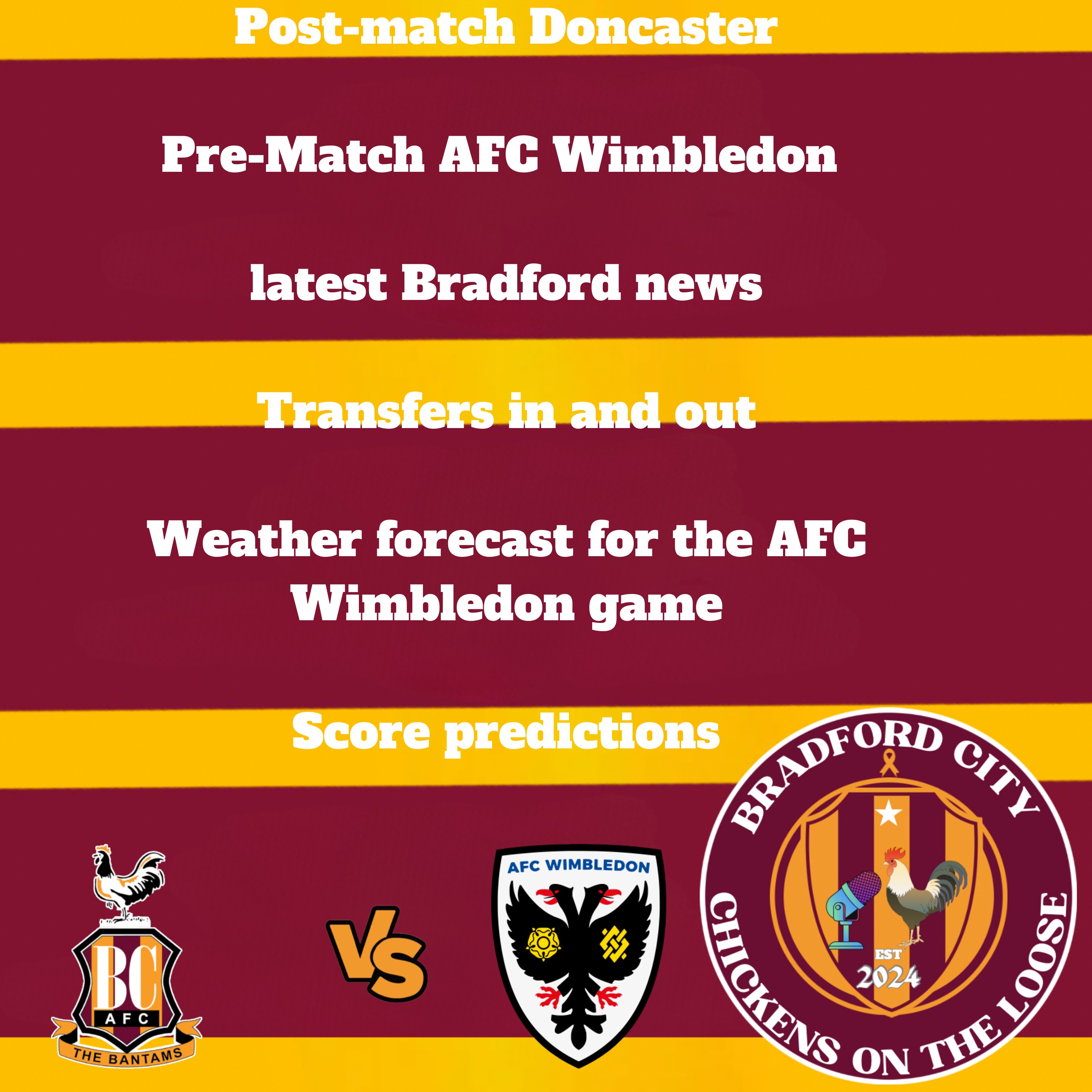 Bradford City Chickens On The Loose Podcast