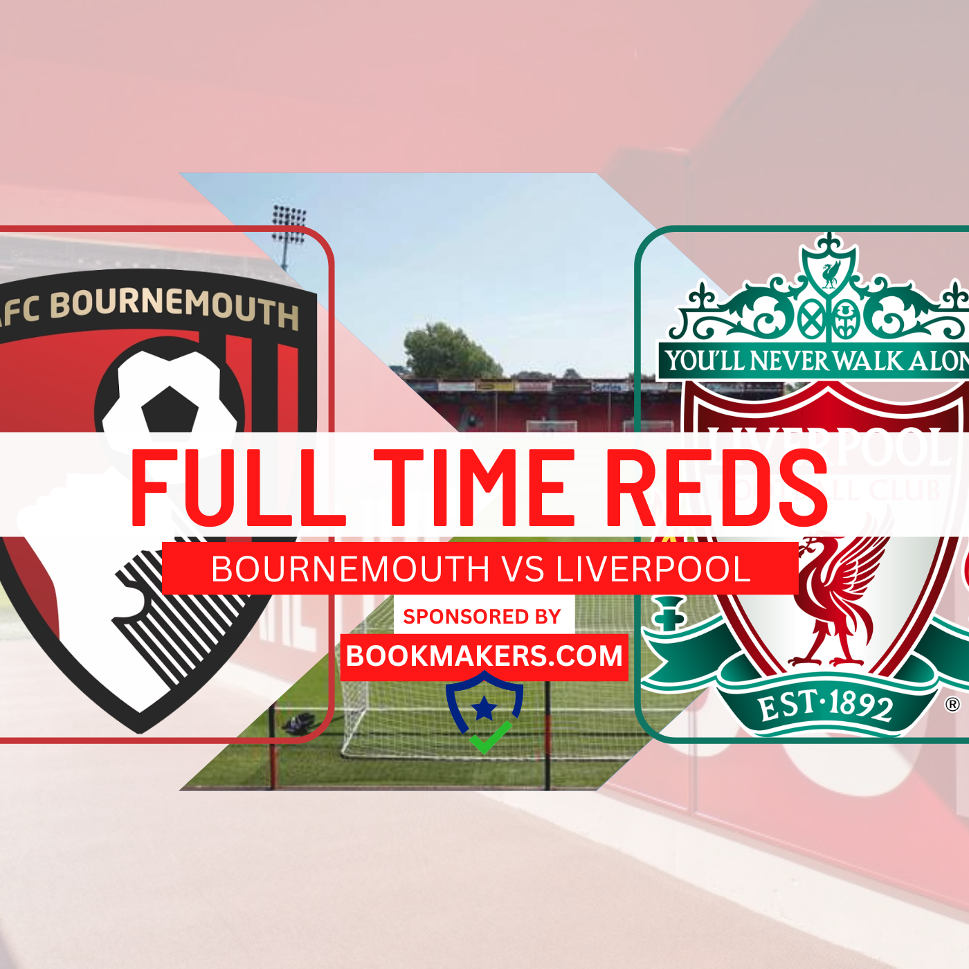 Bournemouth 1 Liverpool 0 | Full Time Reds episode artwork