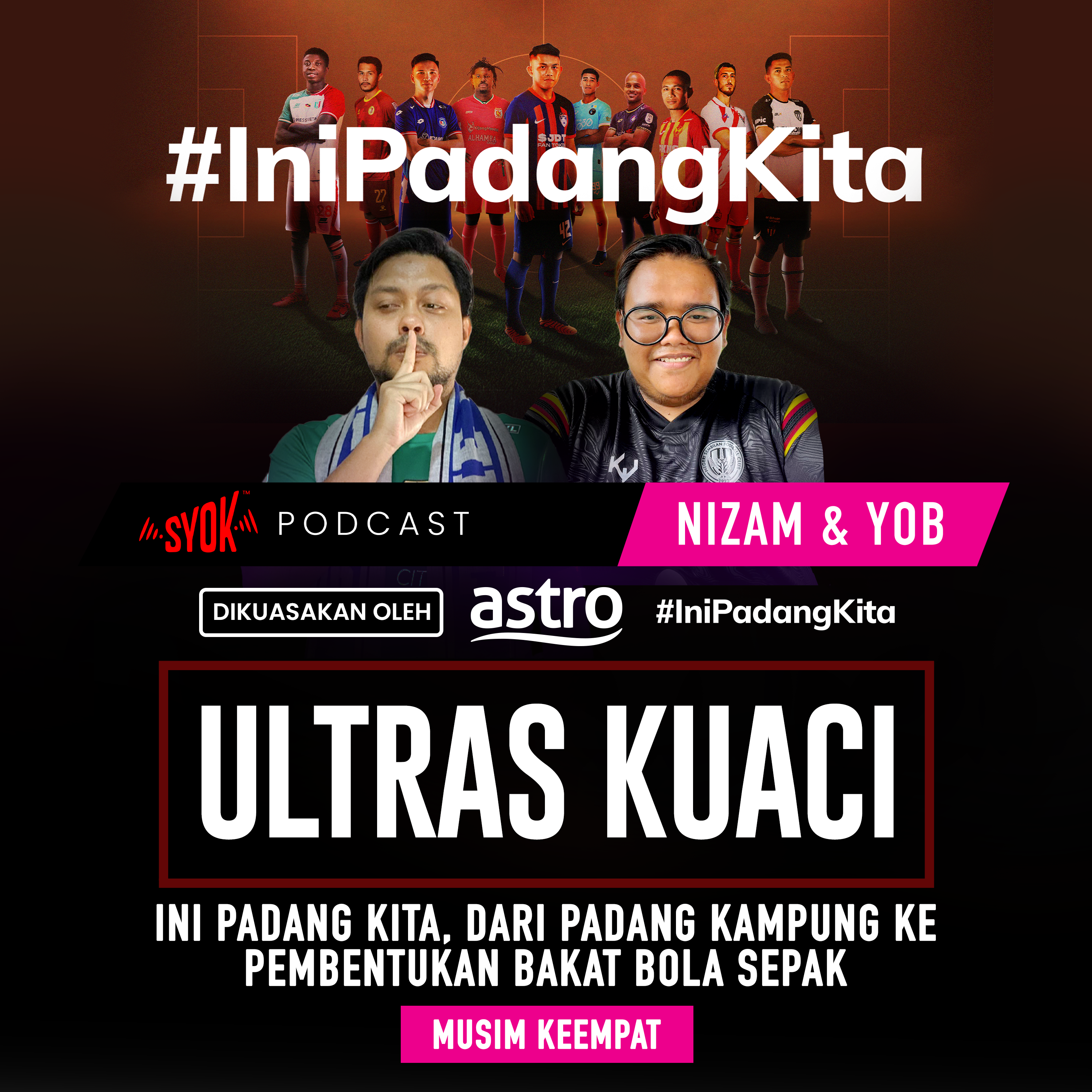 Ini Padang Kita: Dari Padang Kampung Ke Pembentukan Bakat Bola Sepak | Ultras Kuaci S4EP12 episode artwork