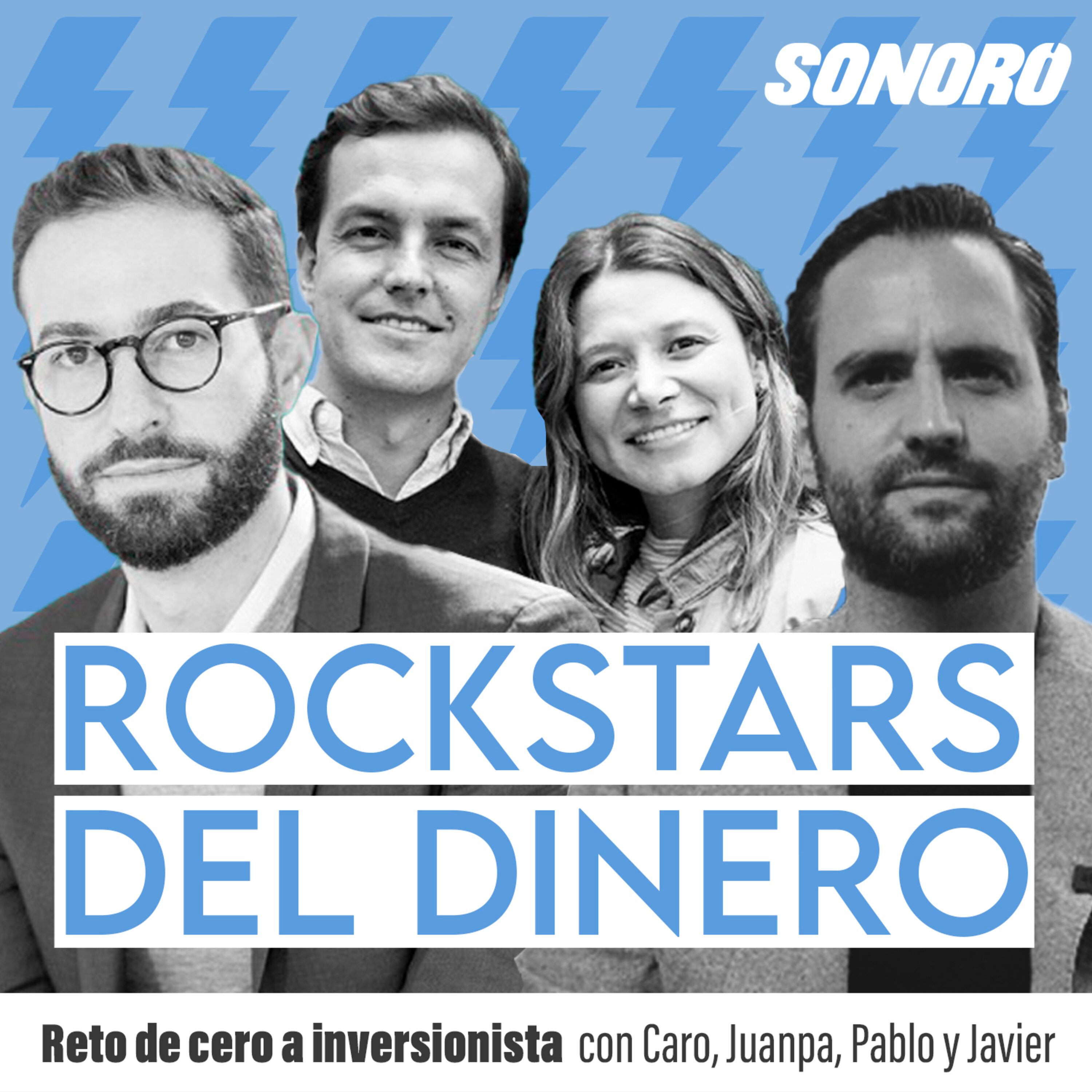 76. Reto de cero a inversionista con Caro, Juanpa, Pablo y Javier episode artwork