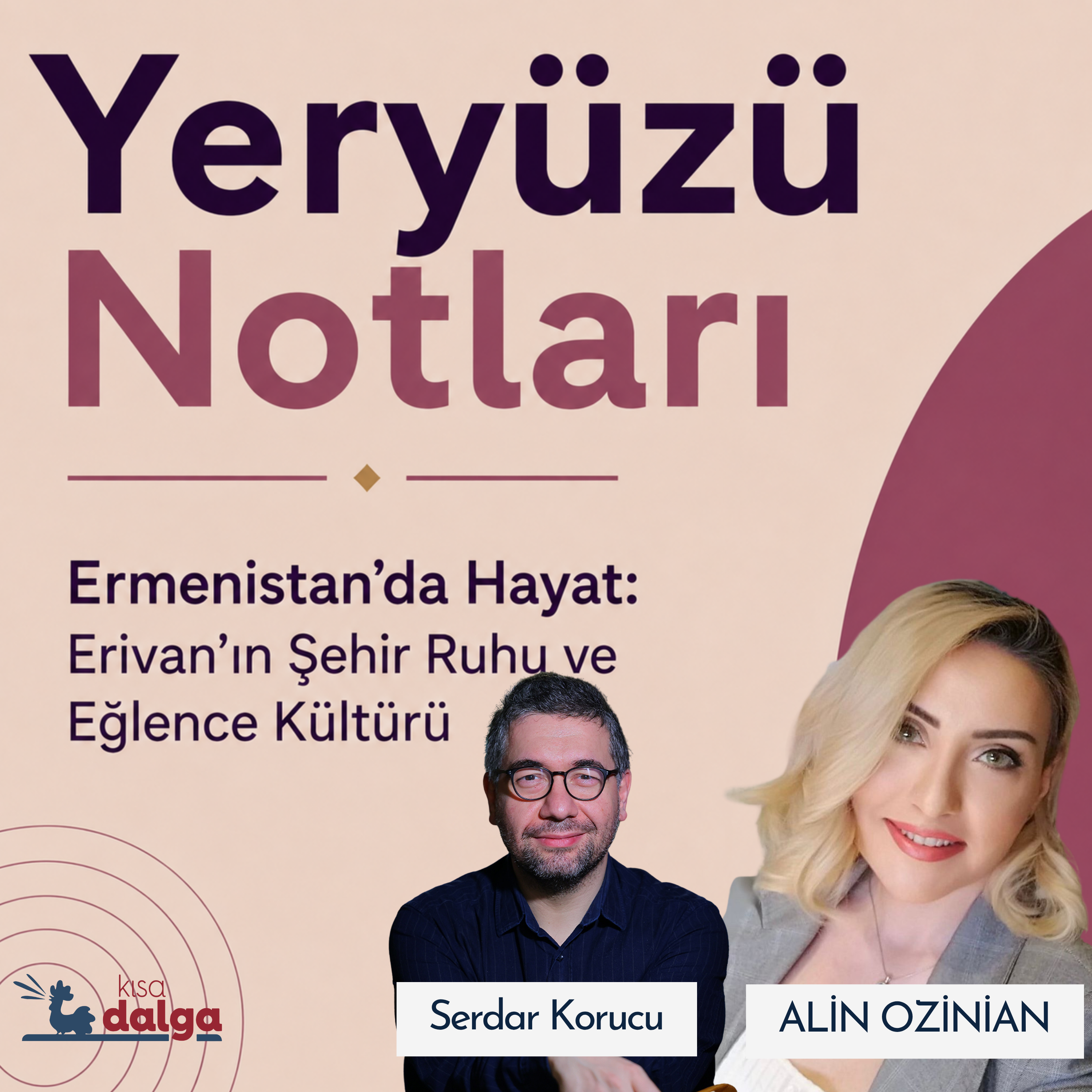 Ermenistan’da hayat: Erivan, savaşın değil, hayatın şehri episode artwork