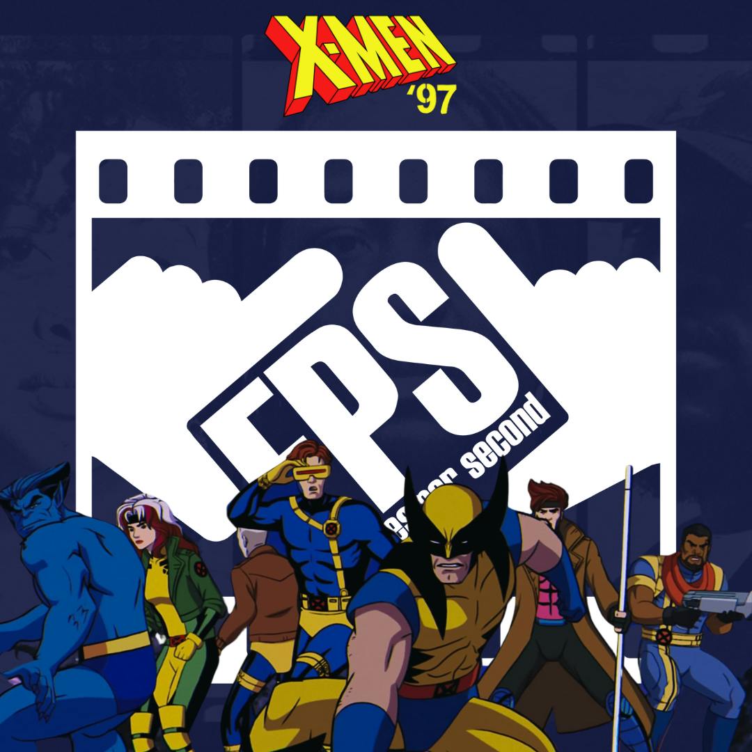 X-Men '97 - "To Me, My X-Men" (S1,E1) & "Mutant Liberation Begins" (S1, E2)