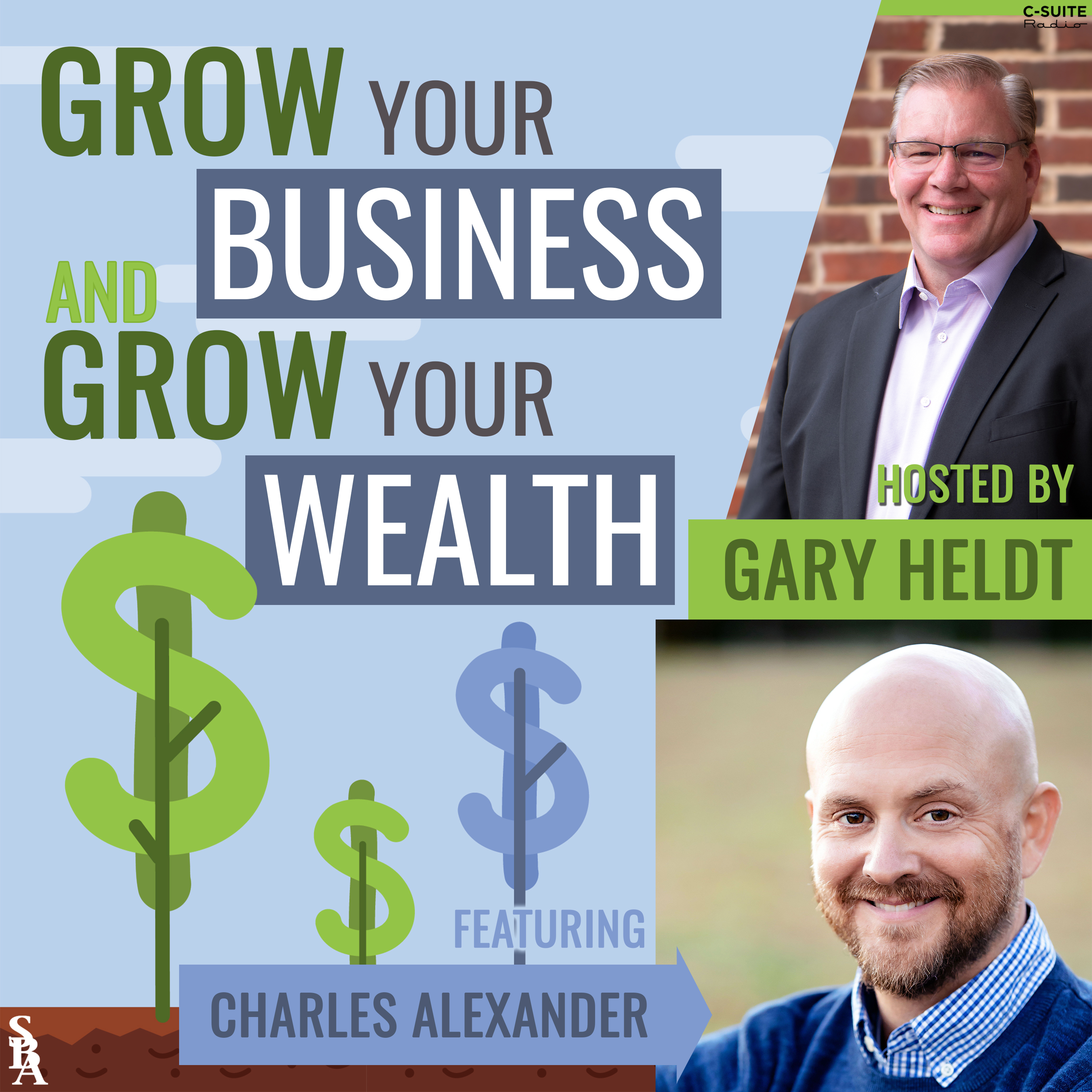 Grow Your Business and Grow Your Wealth