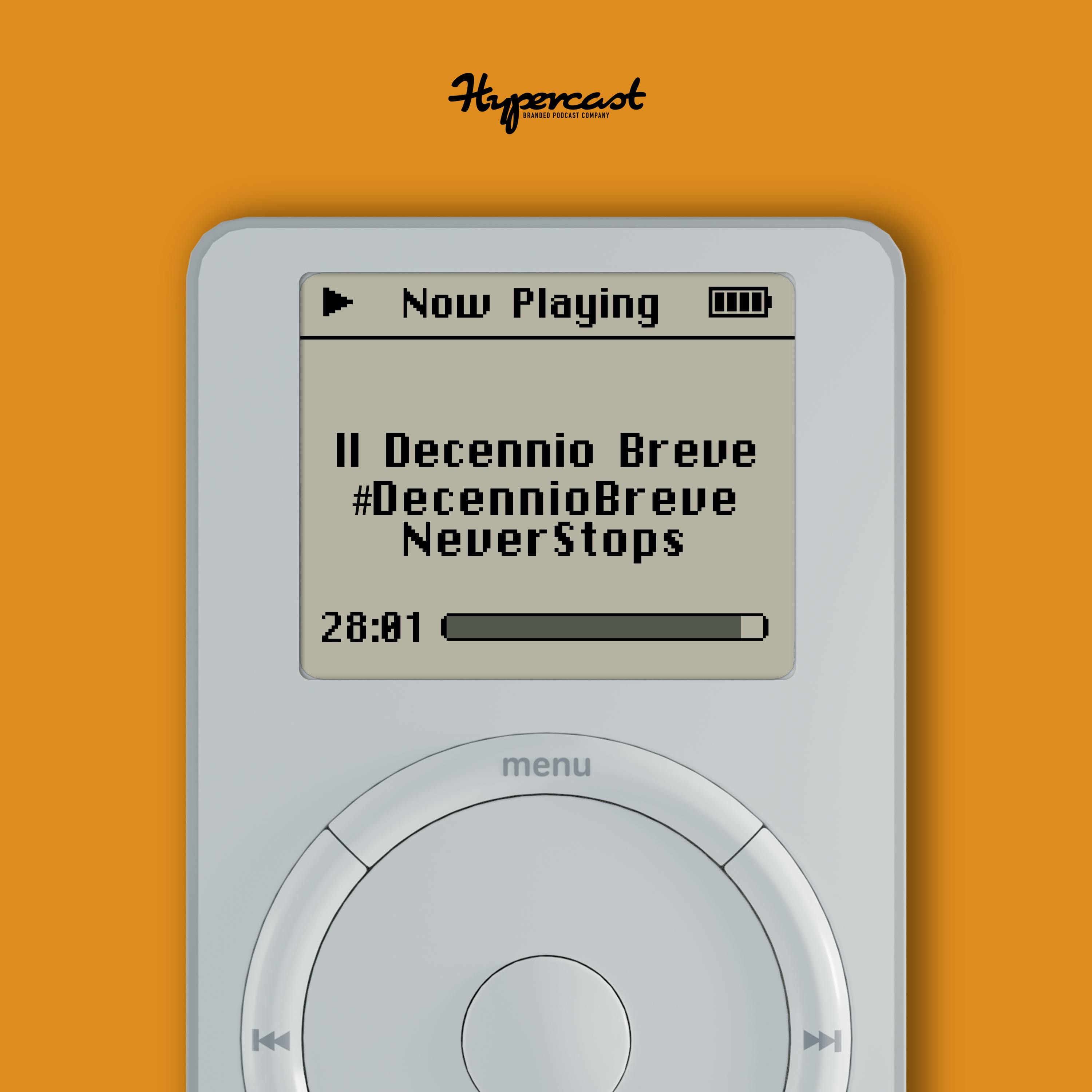 Ep. 47: #DecennioNeverStops Ep. 47: #DecennioNeverStops