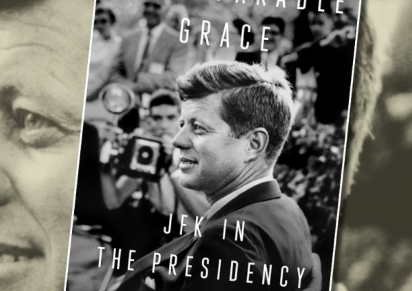 JFK: Incomparable Grace