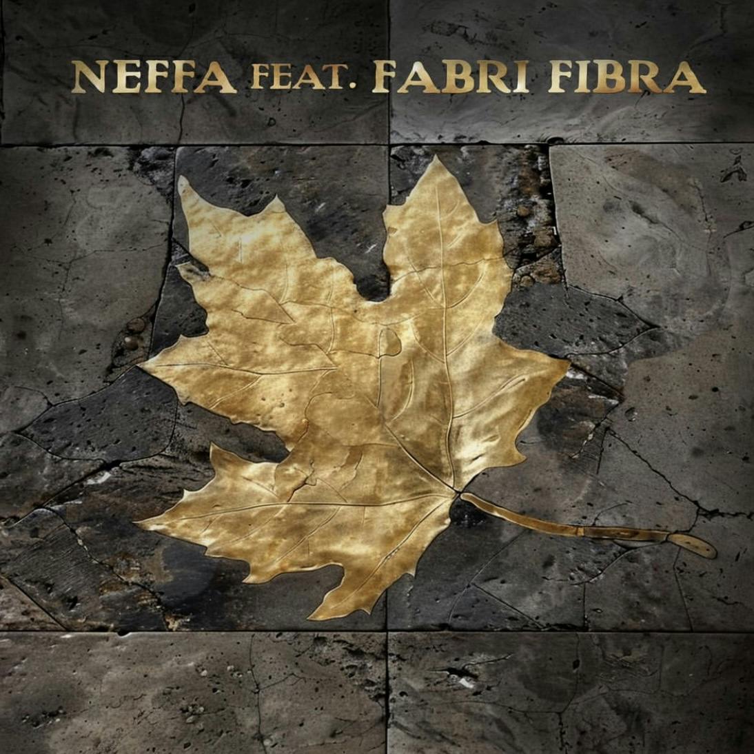 Neffa, Fabri Fibra - Foglie Morte
