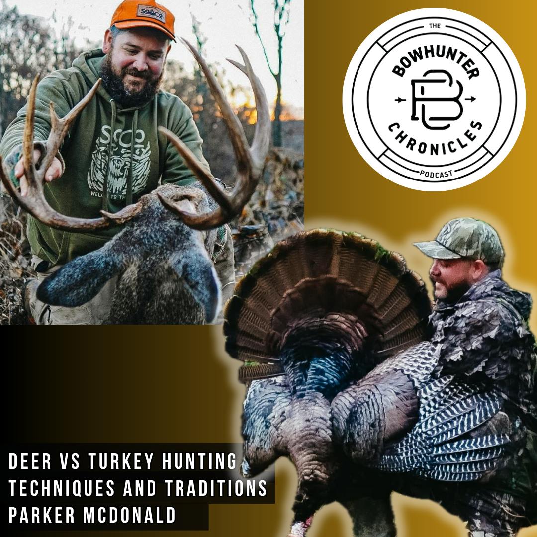Deer Hunting vs Turkey Hunting - Techniques and Traditions - Parker McDonald