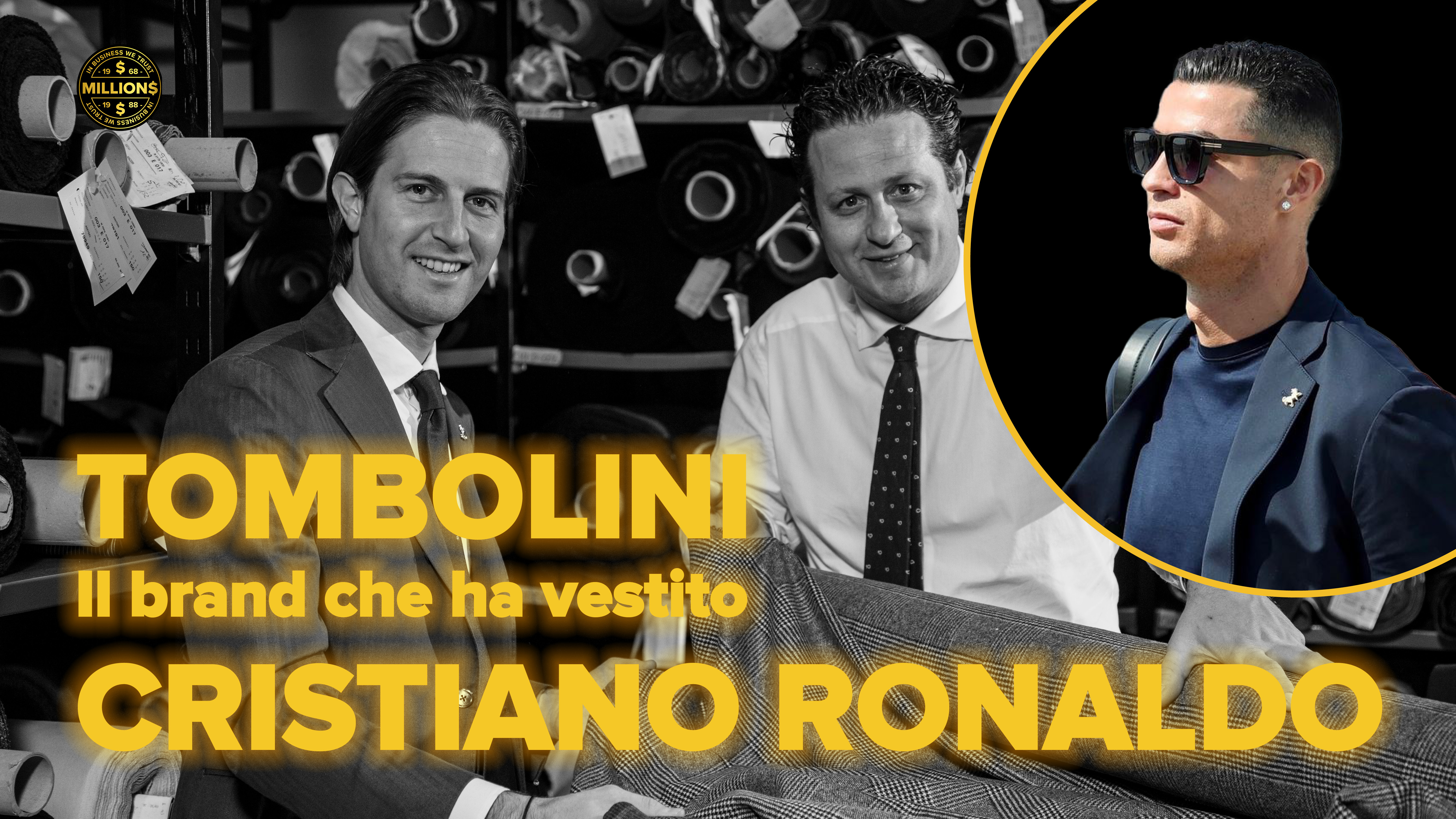 Il Brand che ha vestito CR7: TOMBOLINI | Millions Podcast ep.2 S3