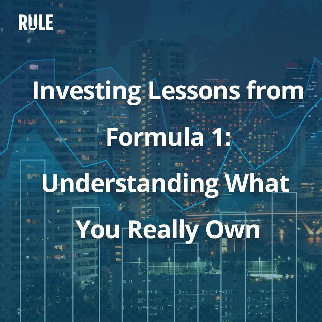 340- Investing Lessons from Formula 1: Understanding What You Really Own