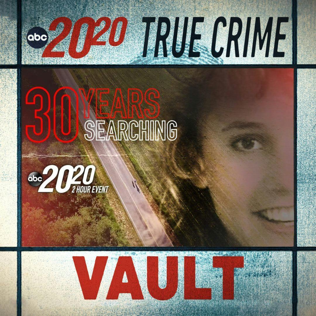 True Crime Vault: 30 Years Searching