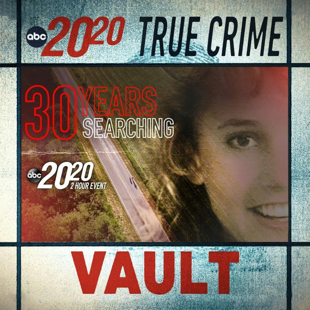 True Crime Vault: 30 Years Searching True Crime Vault: 30 Years Searching