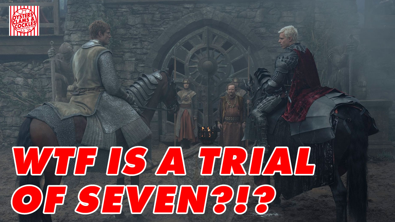 A Knight of the Seven Kingdoms S1E4: Seven