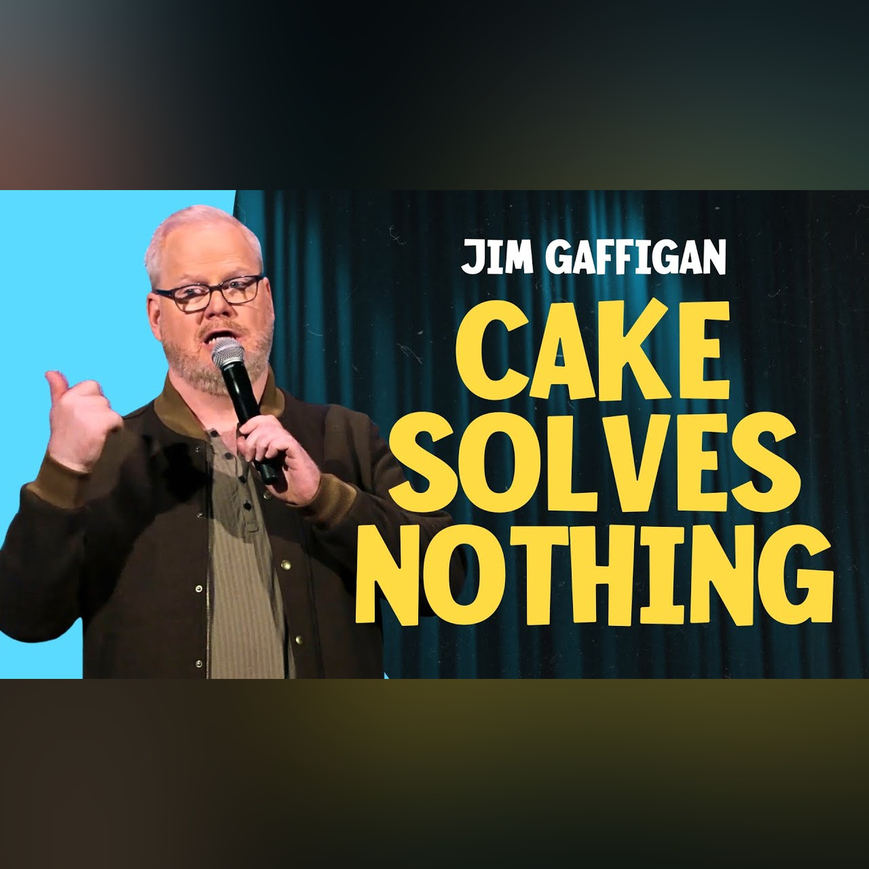 Jim Gaffigan: Still Talking About Cake | Jim Gaffigan episode artwork