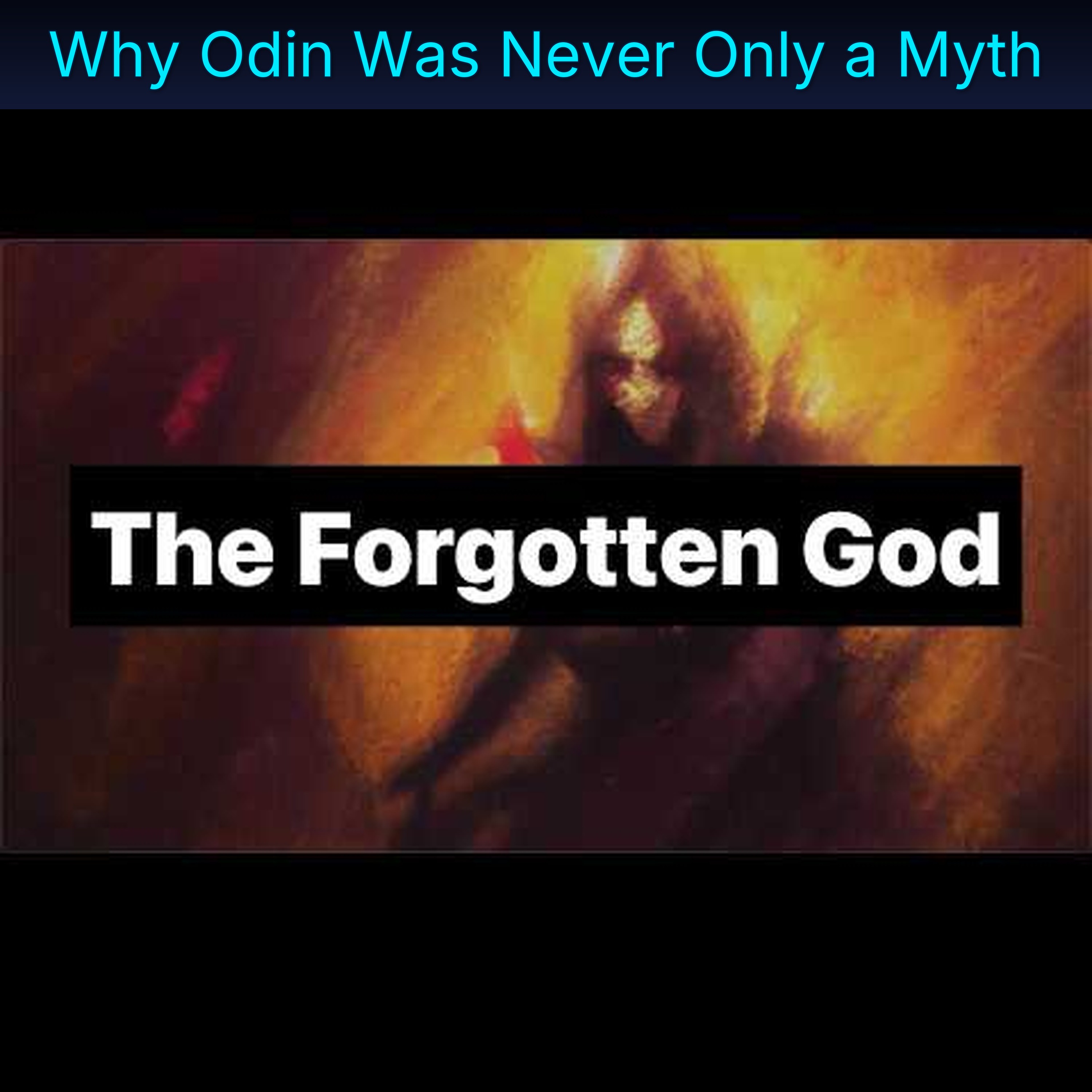Why Odin Was Never Only a Myth
