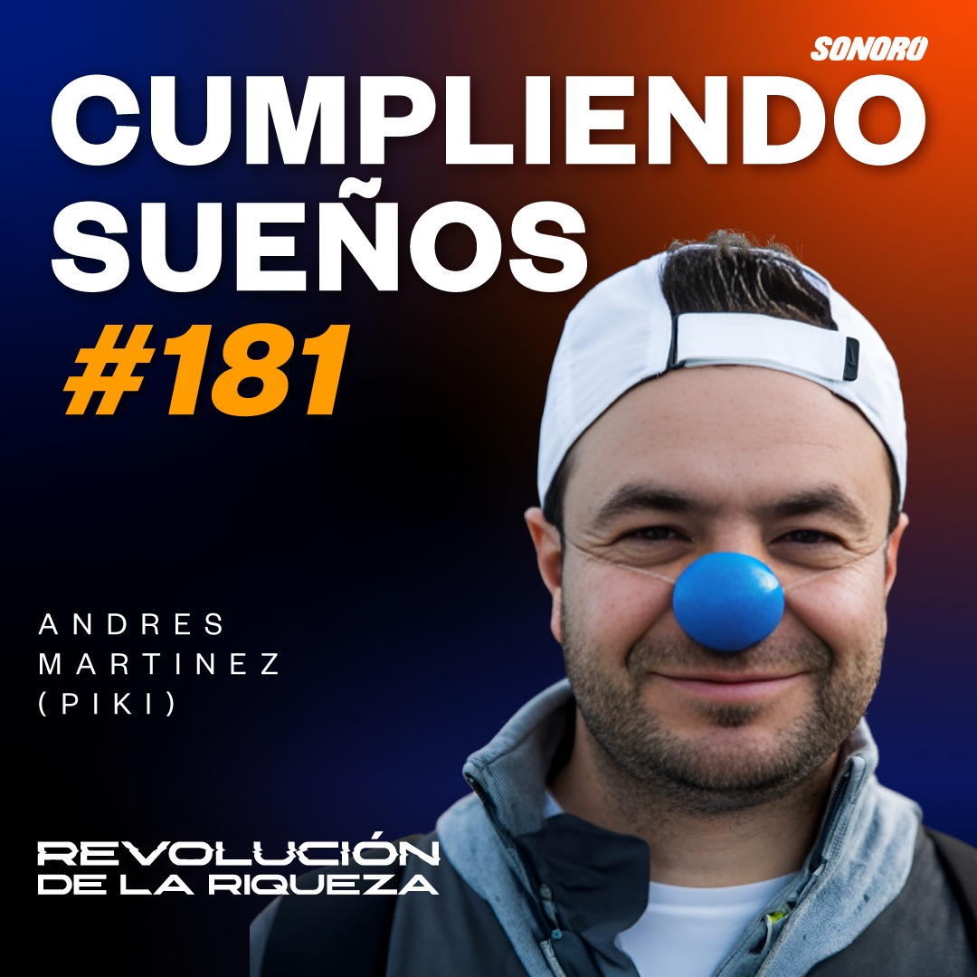 181. Cumpliendo sueños con Andres Martinez (Piki) episode artwork