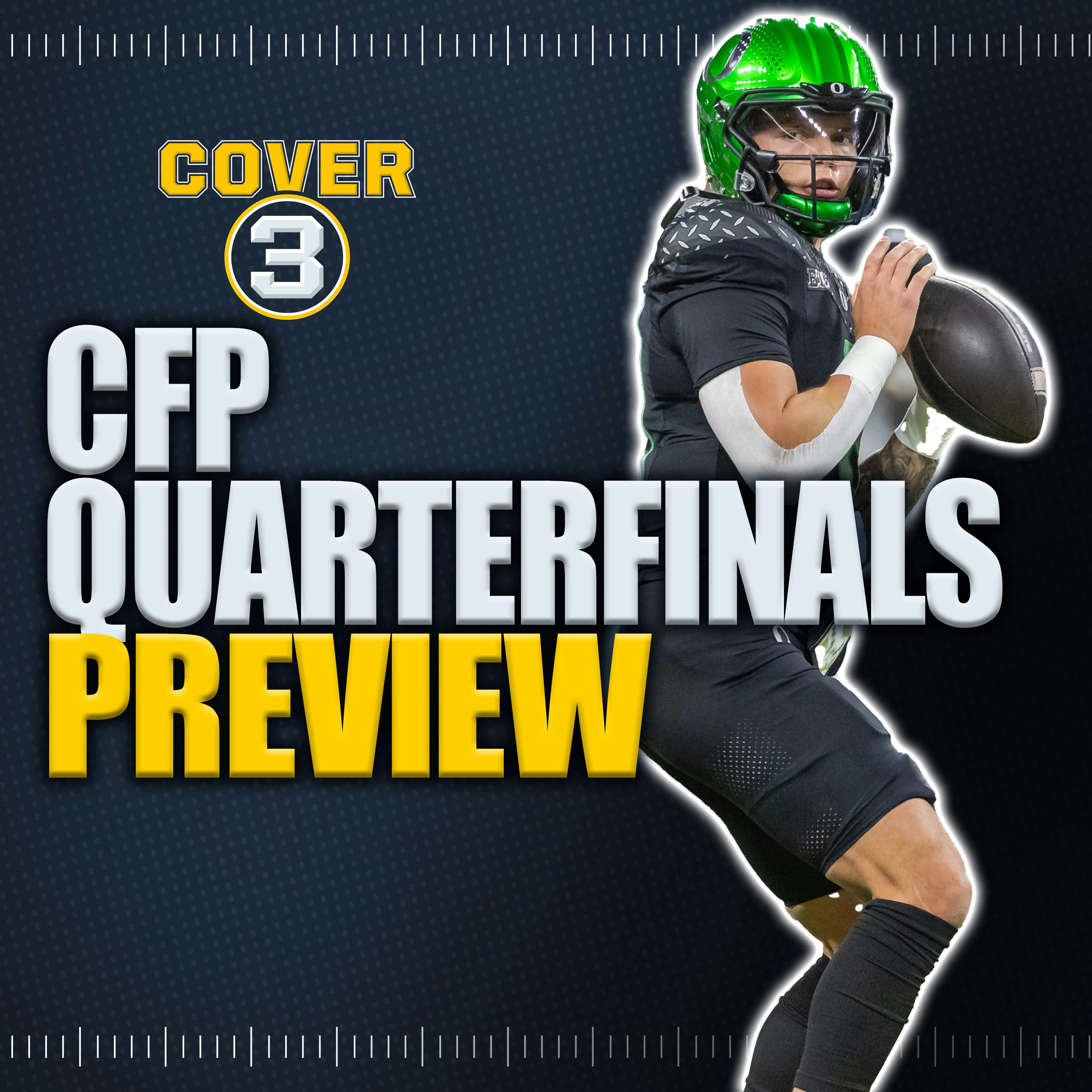 Big Game Breakdown: Keys to the game for the CFP Quarterfinals | Cover 3 Podcast