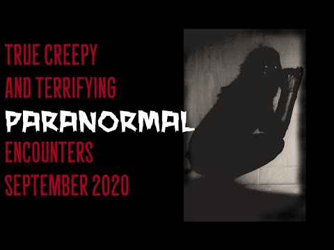 True Creepy and Terrifying Paranormal Encounters September 2020 episode artwork