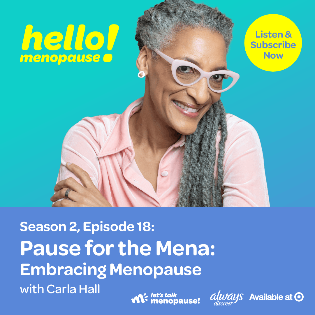 Pause for the Mena: Embracing Menopause with Carla Hall