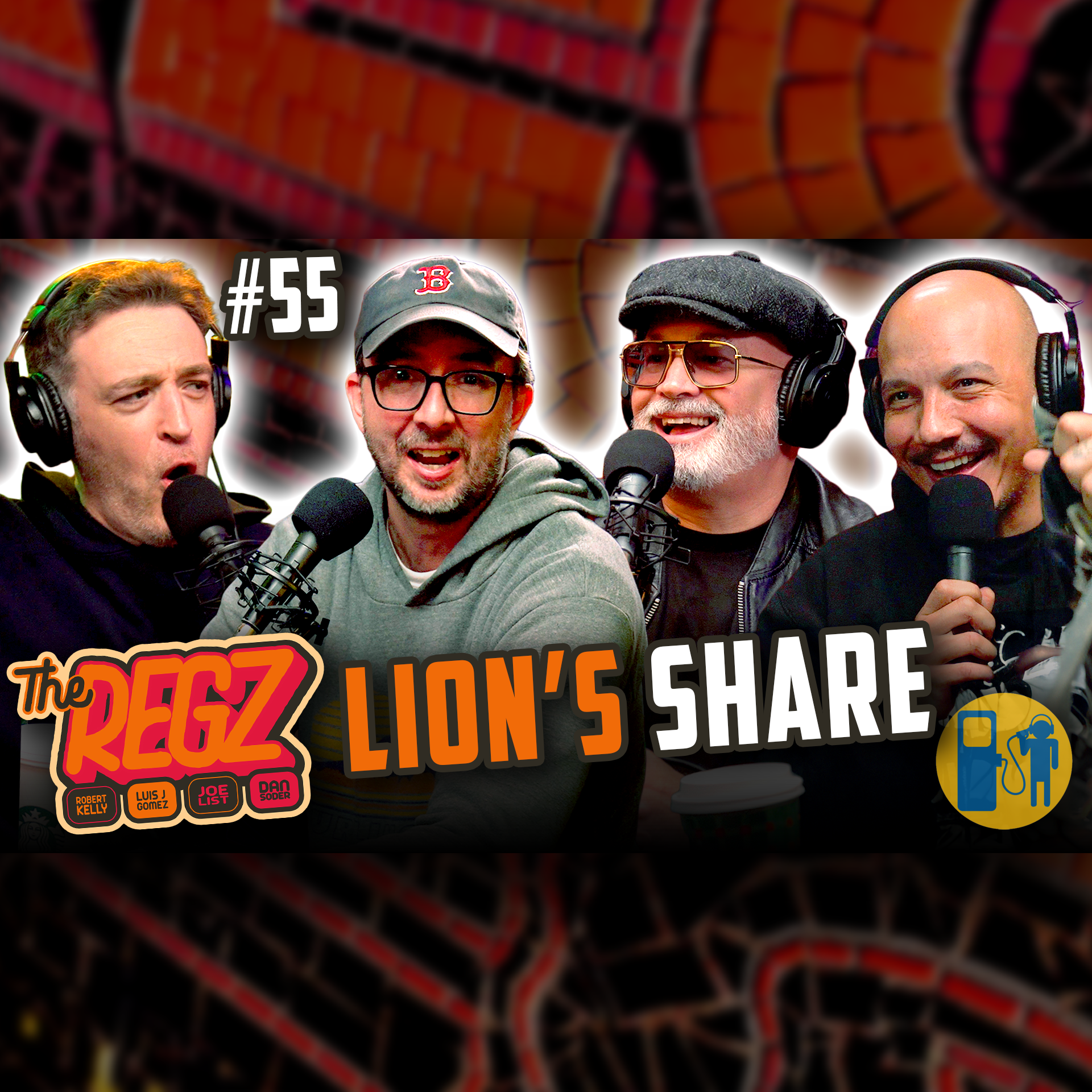 Lion’s Share | The Regz w/ Robert Kelly, Dan Soder, Luis J. Gomez and Joe List Ep #55