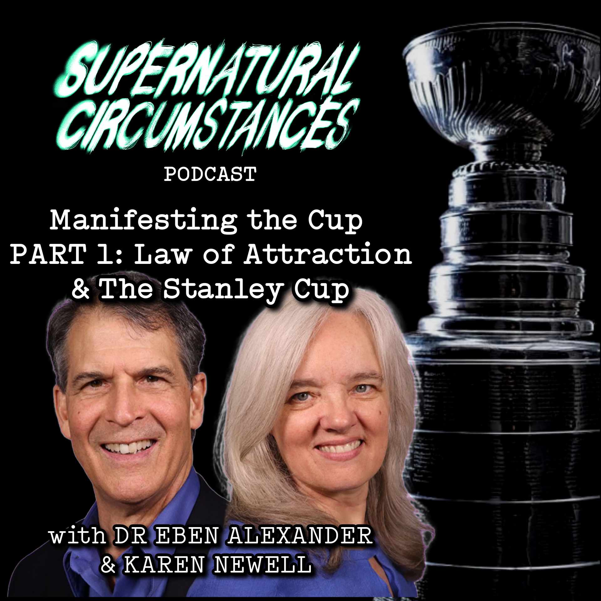 Manifesting the Cup PART 1: Law of Attraction & The Stanley Cup episode artwork