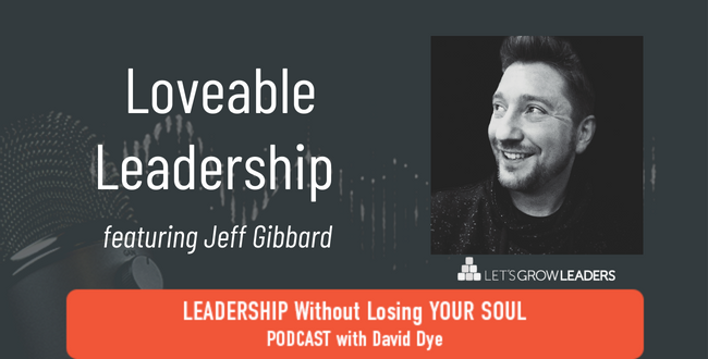 Leadership Without Losing Your Soul: Master Communication & Management Skills To Boost Productivity, Teamwork & Ease Overwhelm