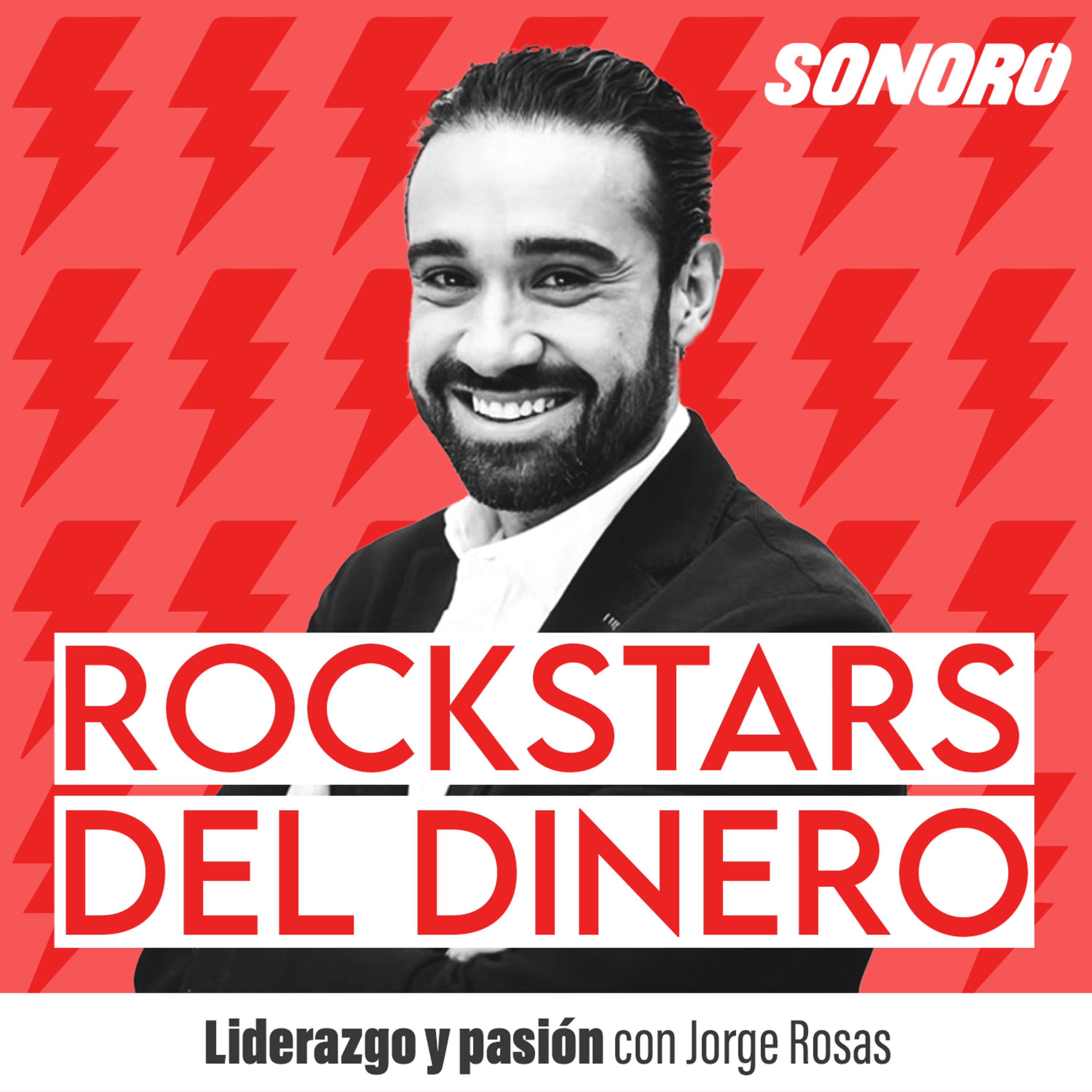 72. Liderazgo y pasión con Jorge Rosas episode artwork