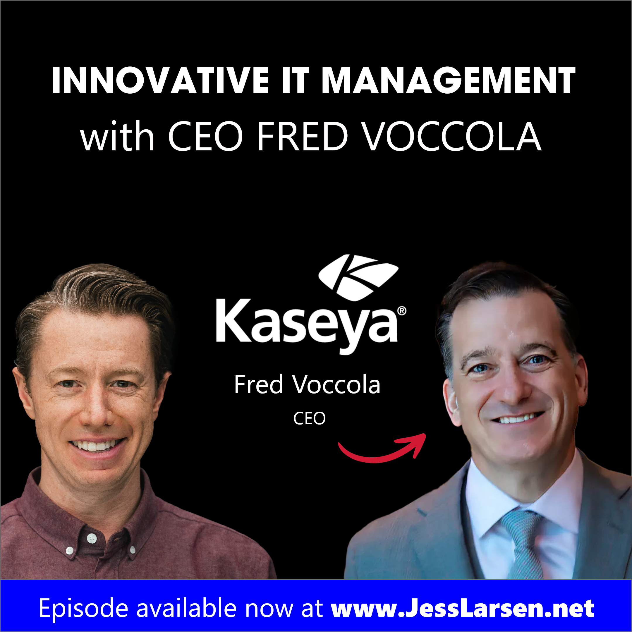 Innovative IT Management with CEO Fred Voccola