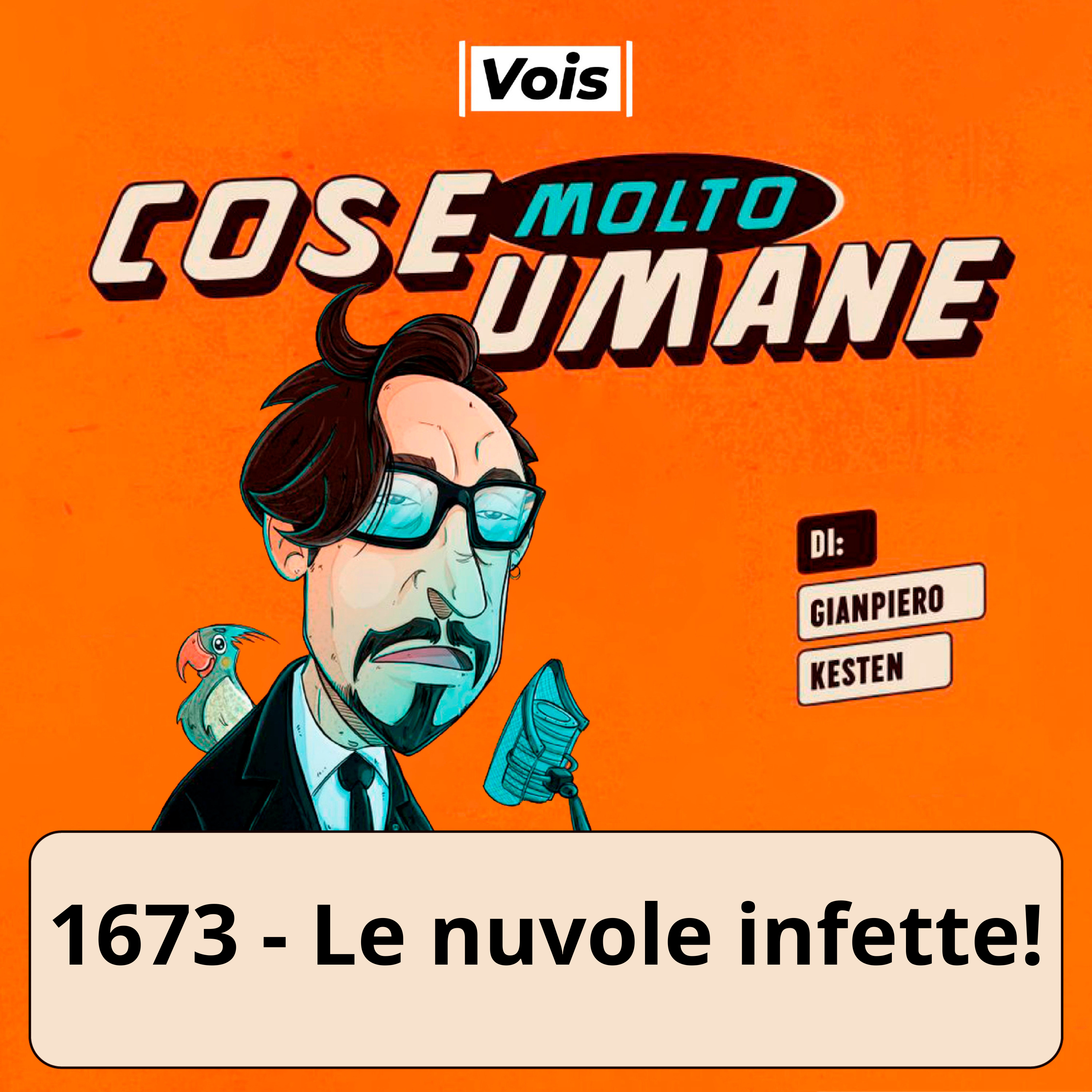 1673 - Le nuvole infette!