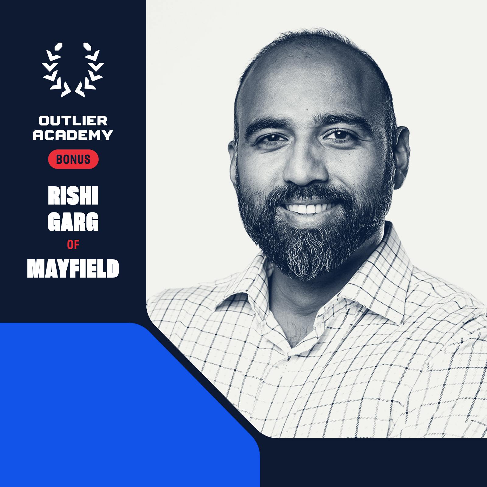 #39 Rishi Garg of Mayfield: My Favorite Books, Tools, Habits, and More | 20 Minute Playbook