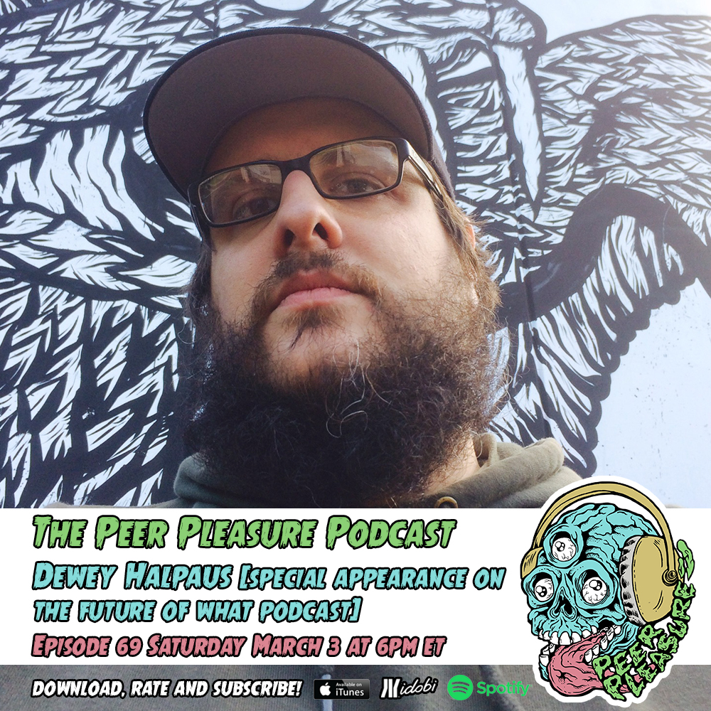 Dewey Halpaus (Peer Pleasure Podcast) episode artwork