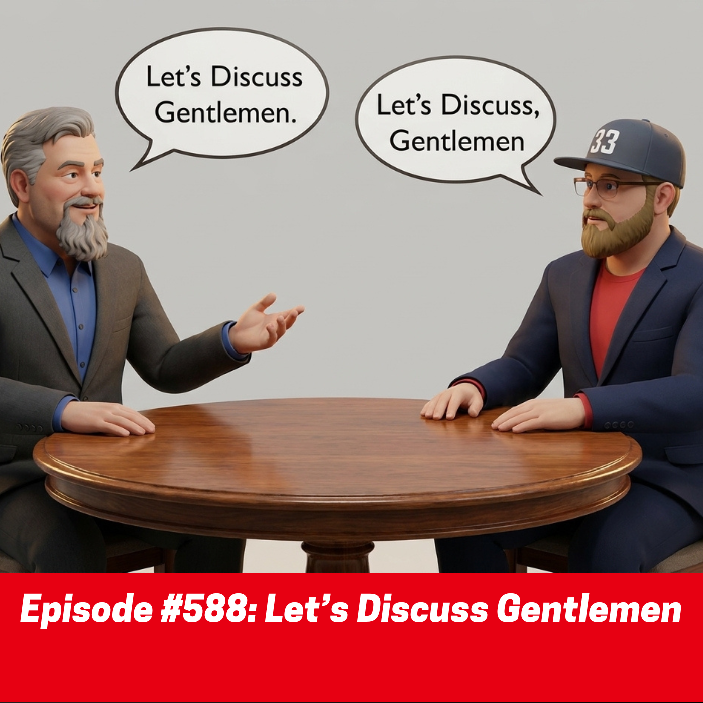 #588: Let’s Discuss Gentlemen episode artwork