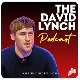 David Lynch Podcast: Liverpool 2-0 Brentford Reaction | SLOT GETS THE PREMIER LEAGUE!