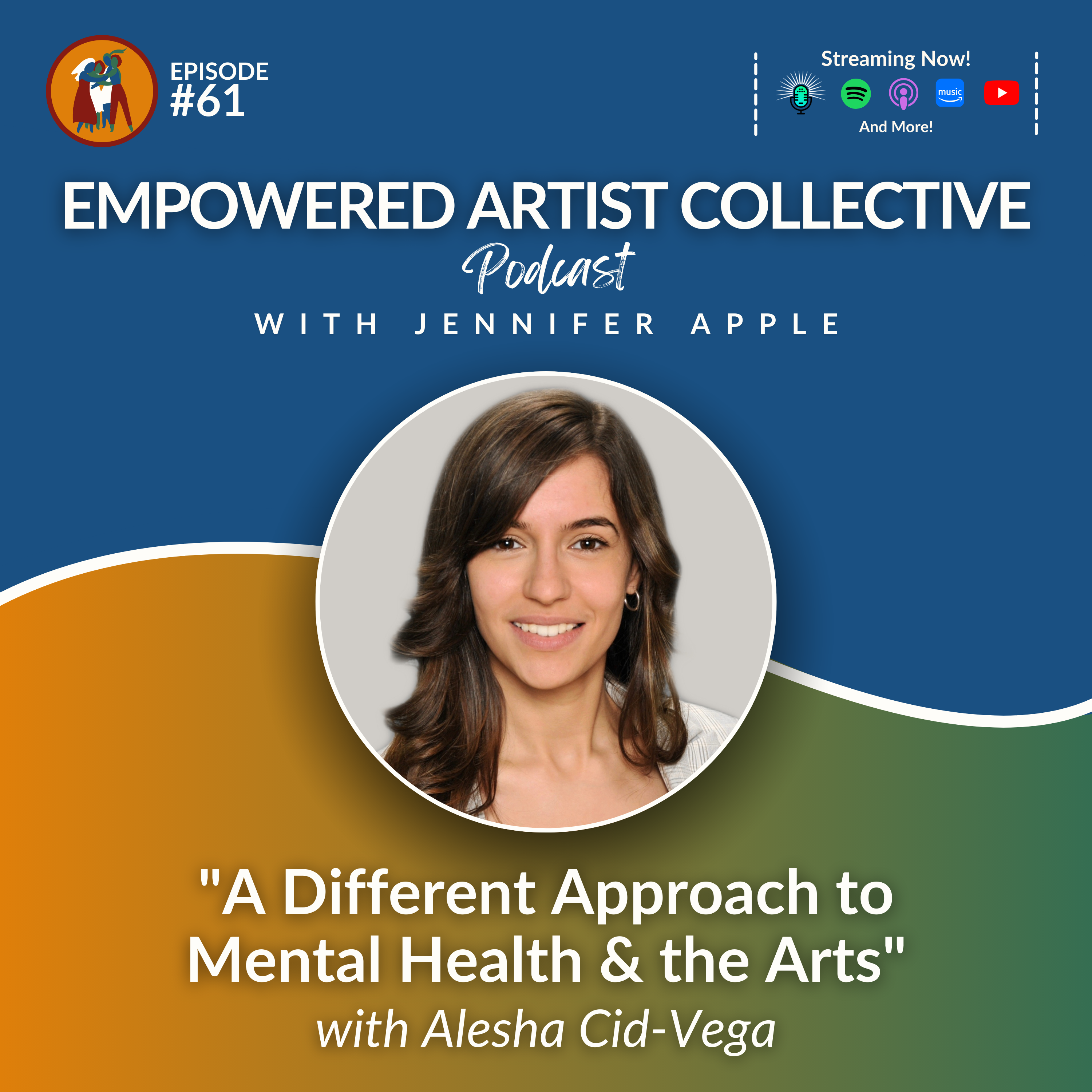 Empowered Artist Collective Podcast - for actors, singers, dancers, writers, creators and performers