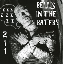 Bell's in the Batfry #211(121622)