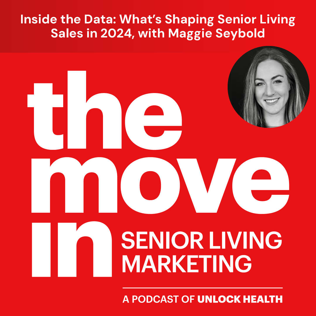 Inside the Data: What’s Shaping Senior Living Sales with Maggie Seybold episode artwork