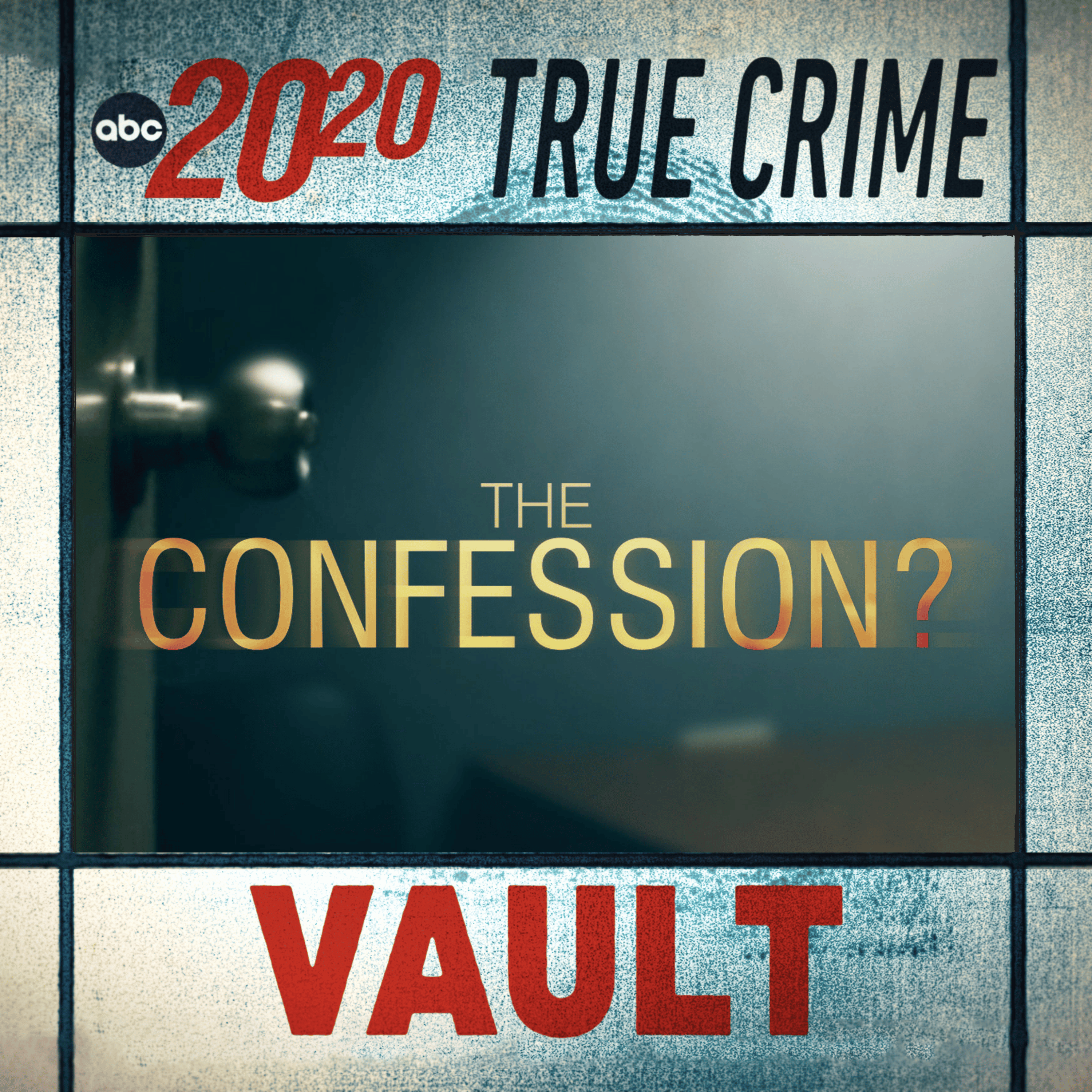 True Crime Vault: The Confession?