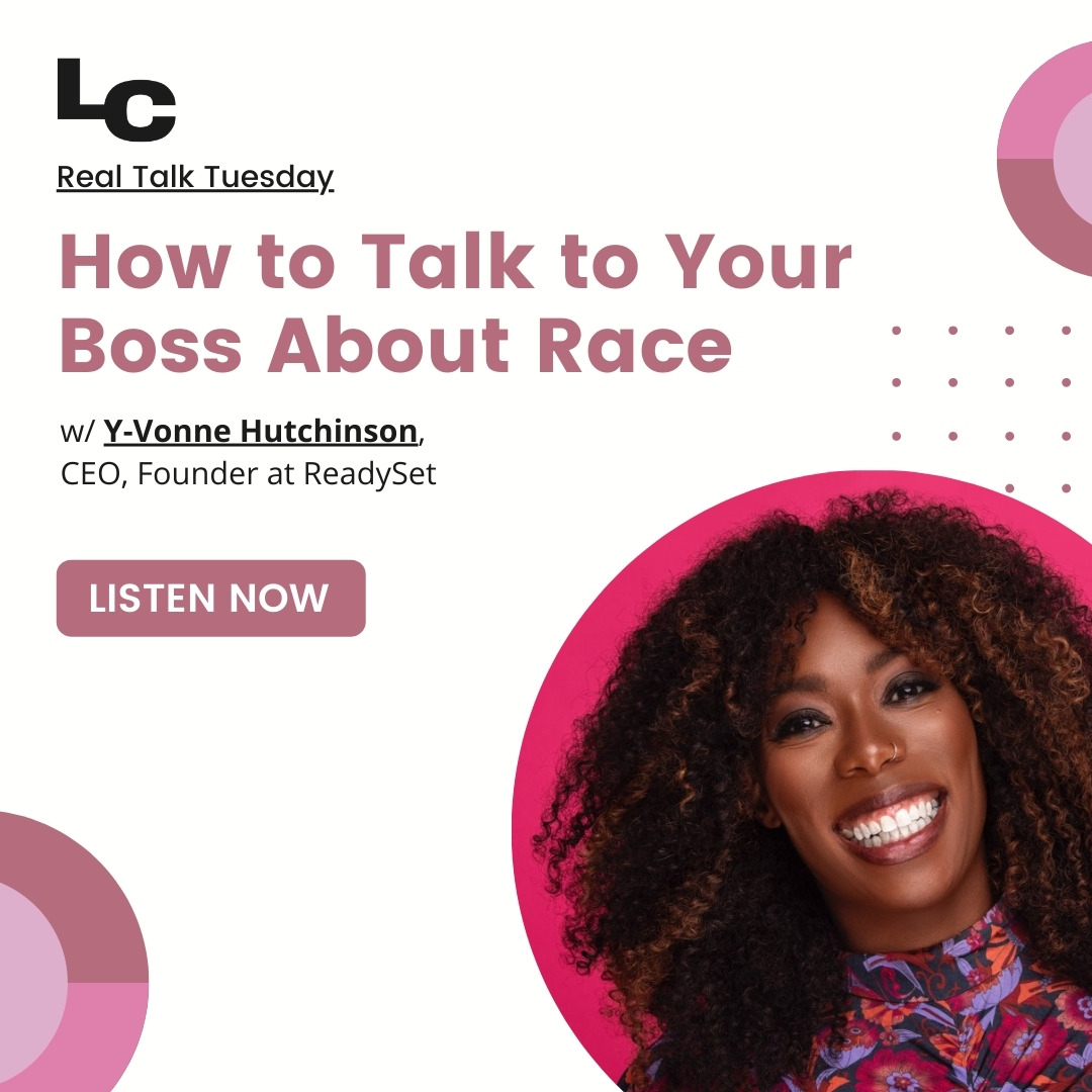 How to Talk to Your Boss About Race (w/ Y-Vonne Hutchinson) episode artwork