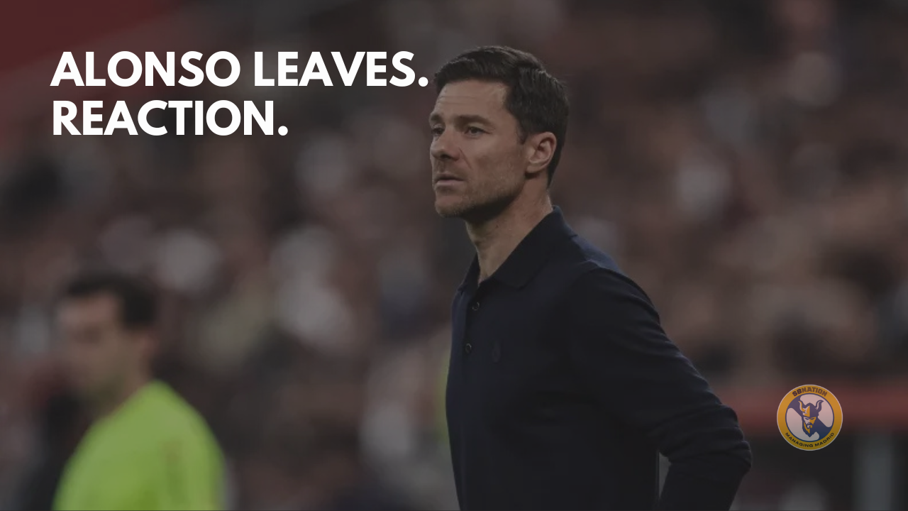 Xabi Alonso Is Gone: REACTION