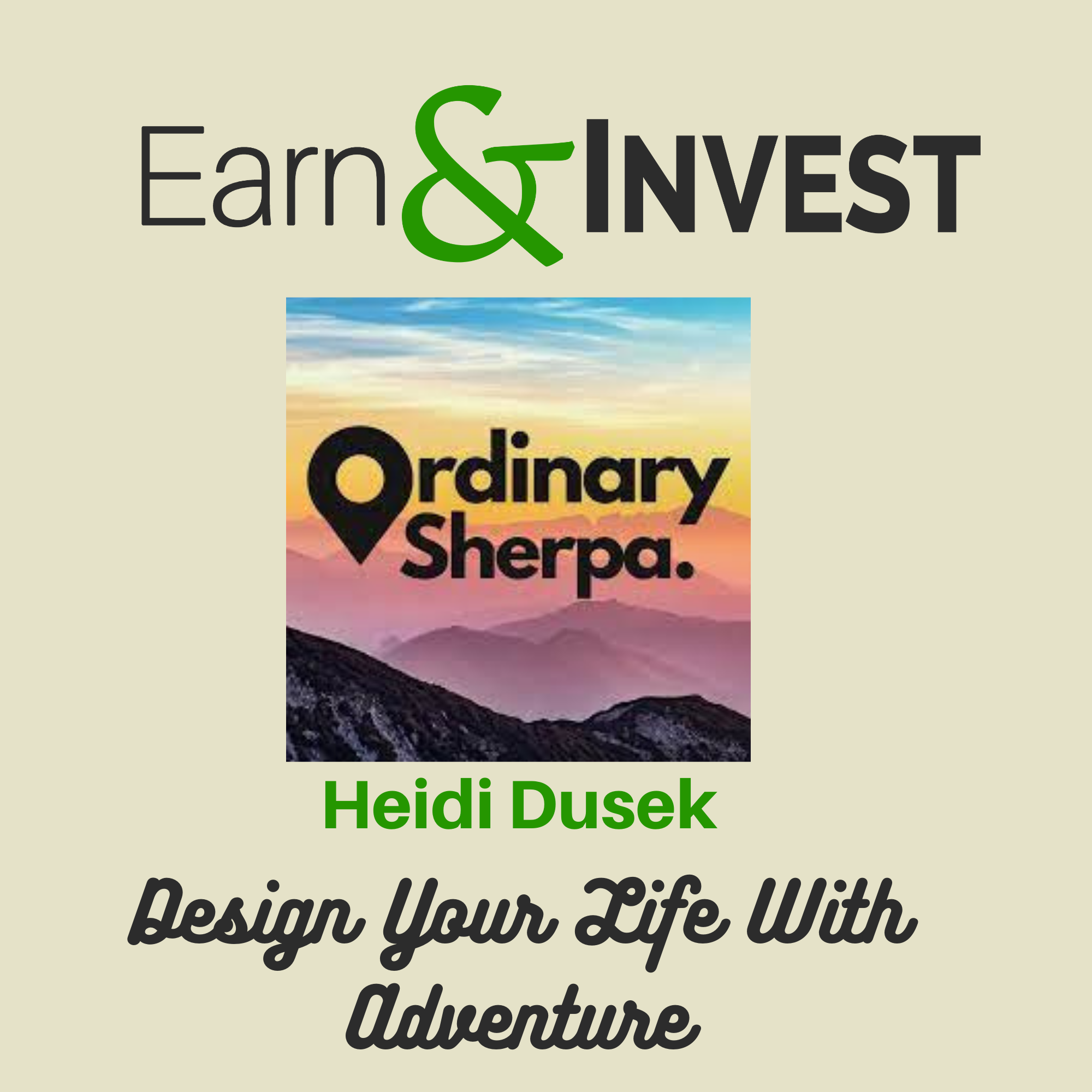 Design Your Life With Adventure w/ Heidi Dusek