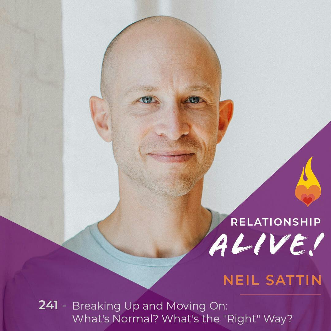 241: Breaking Up and Moving On - What's Normal? What's the 