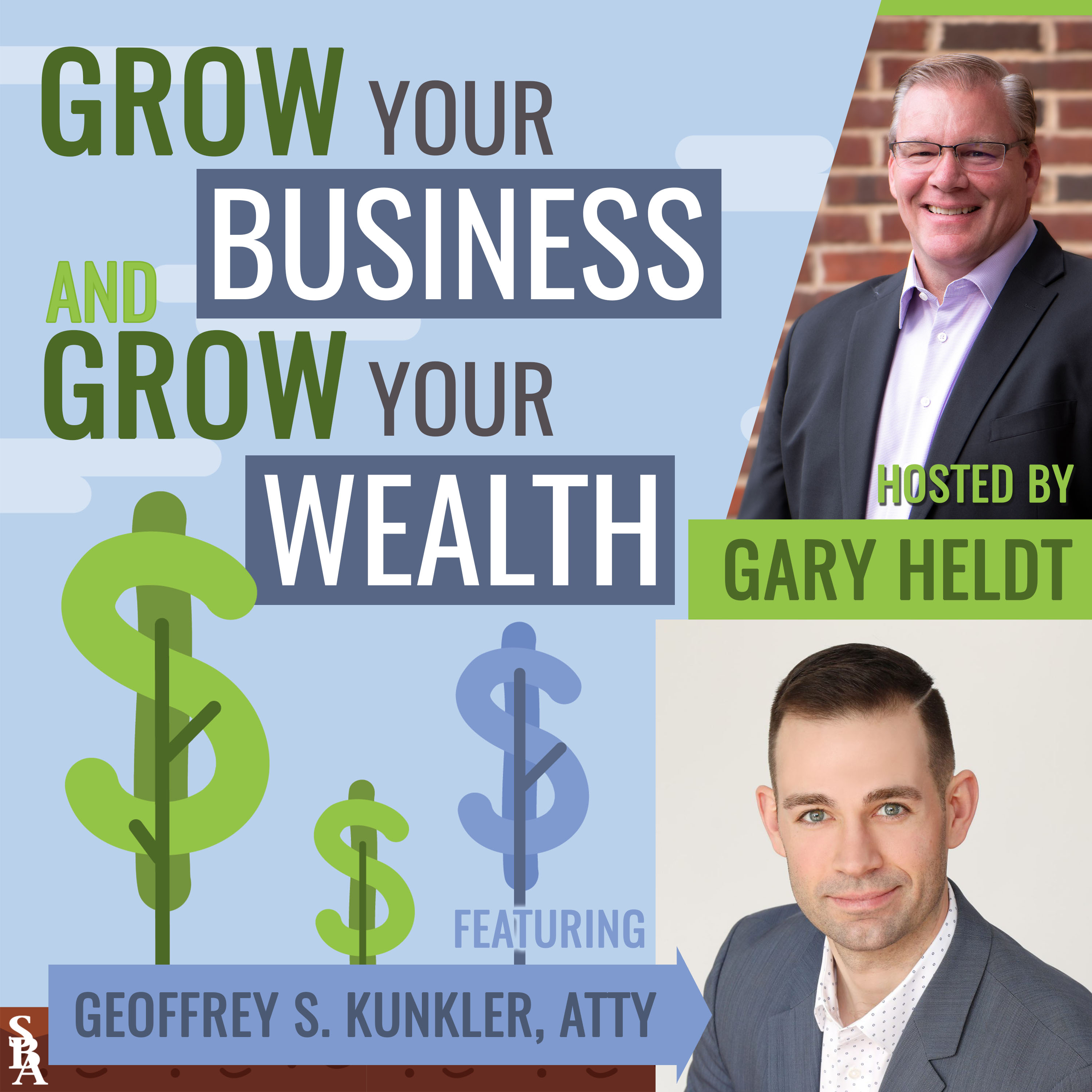 Grow Your Business and Grow Your Wealth