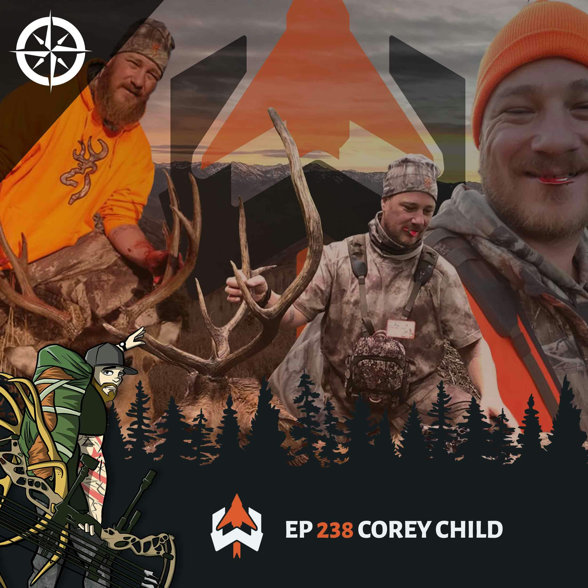 Ep 238 - Corey Child: The Best Hunter on TikTok