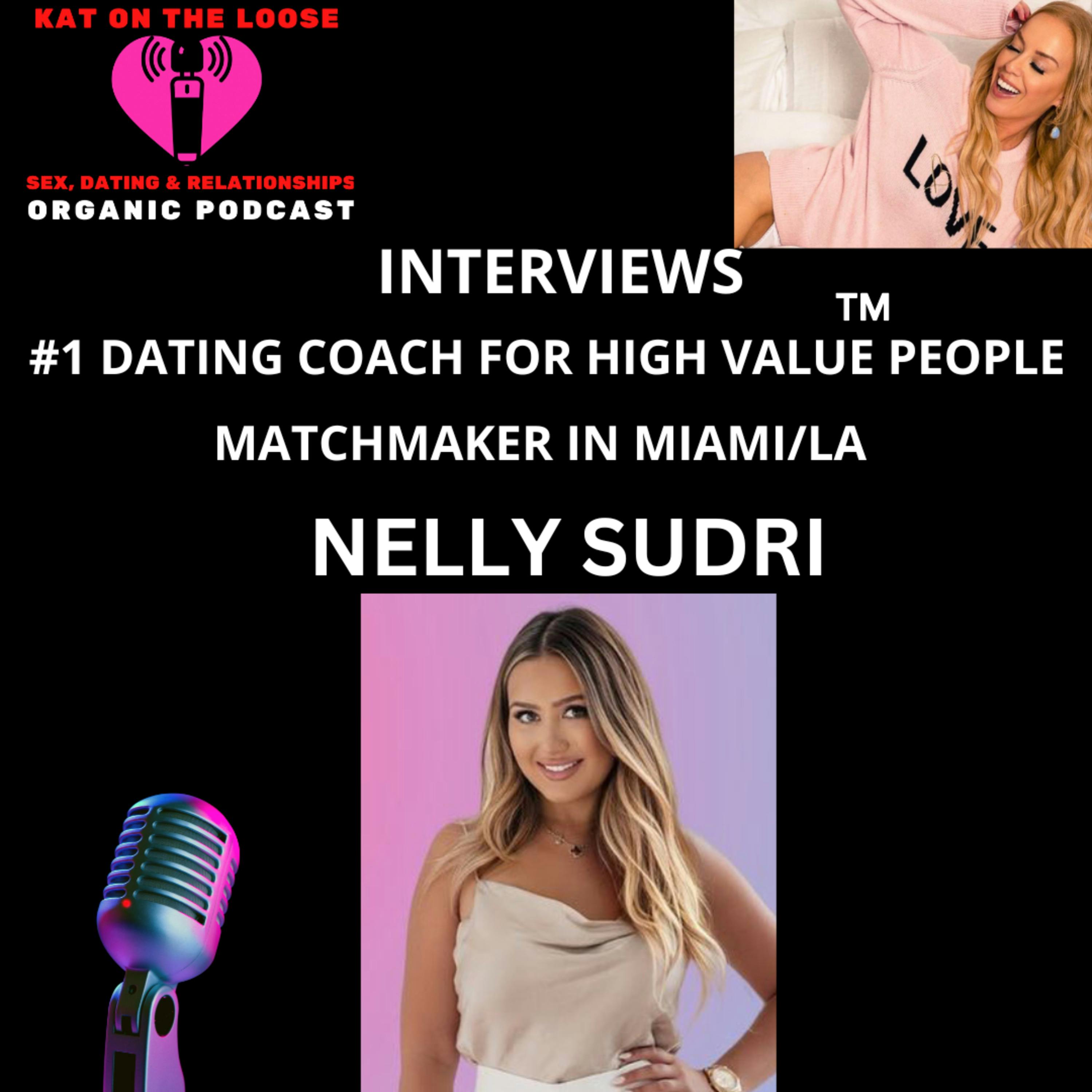 ASK NELLY - #1 COACH FOR HIGH VALUE MEN & WOMEN