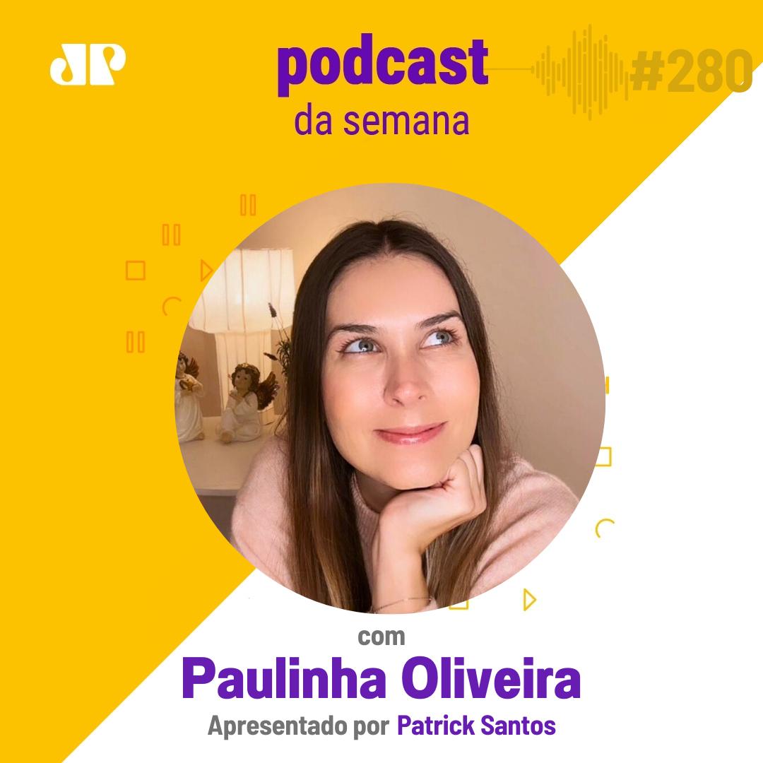 Paulinha Oliveira - "Confiar é saber que já está tudo certo" episode artwork
