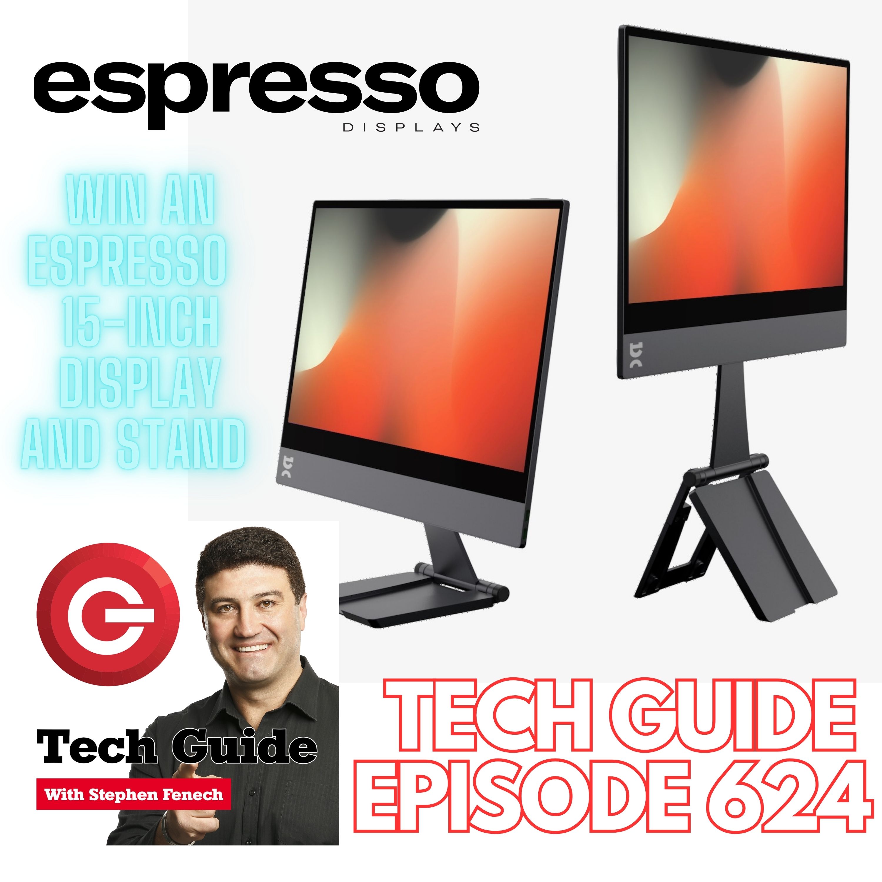 Tech Guide #624 - Our Christmas Gadget Gift suggestions, win an Espresso Display prize pack